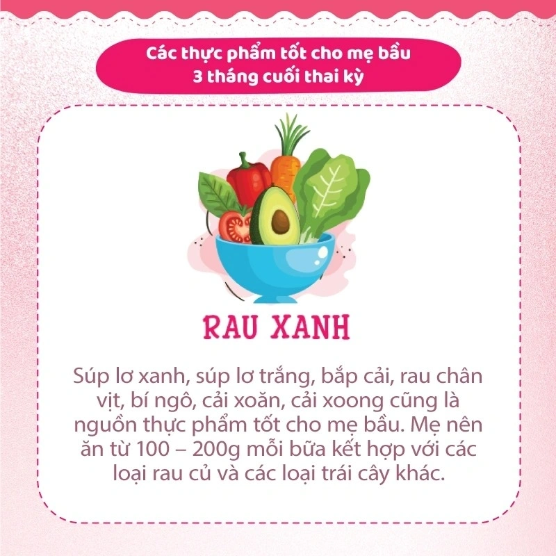 Ba tháng cuối thai kỳ mẹ bầu nên ăn rau xanh