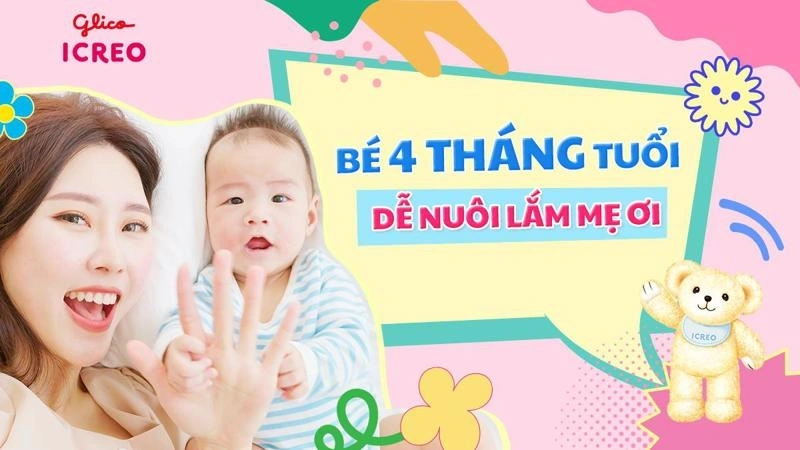 Chăm bé 4 tháng tuổi bụng êm khỏe sức